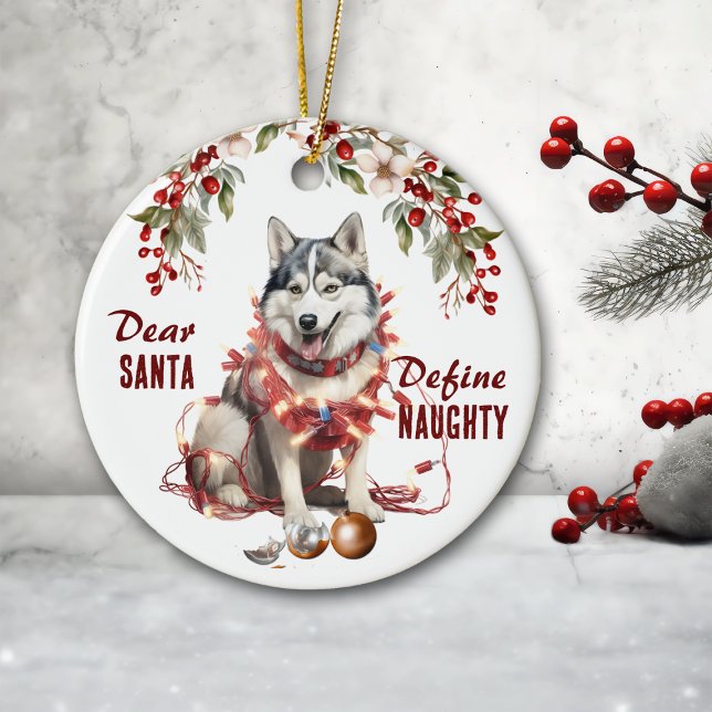 Funny Siberian husky Define Naughty jul Julgransprydnad Keramik (Skapare uppladdad)
