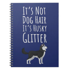 Funny Siberian Husky Dog Gifts Owner Quote Lovers Anteckningsbok