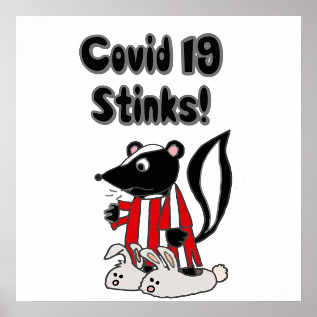 Funny Sick Skunk Covid 19 Stinks Poster (Framsidan)