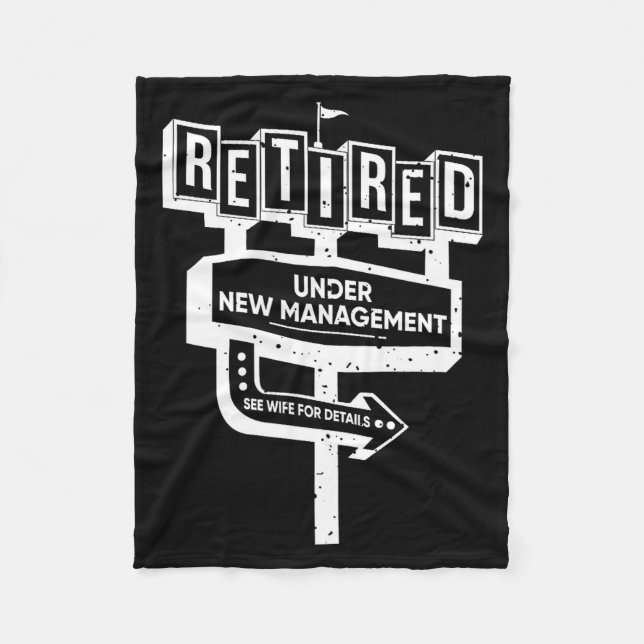 Funny Sign Retired Under New Management See Wife F Fleecefilt (Framsidan)