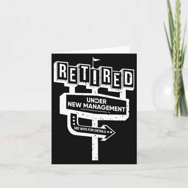 Funny Sign Retired Under New Management See Wife F Kort (Framsida)