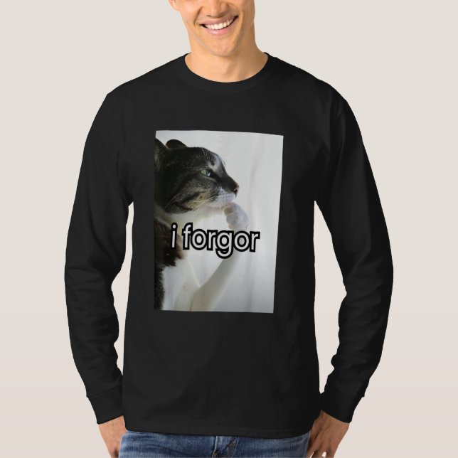 funny silly cat meme i forgor cringe brainrot meme t shirt (Framsida)