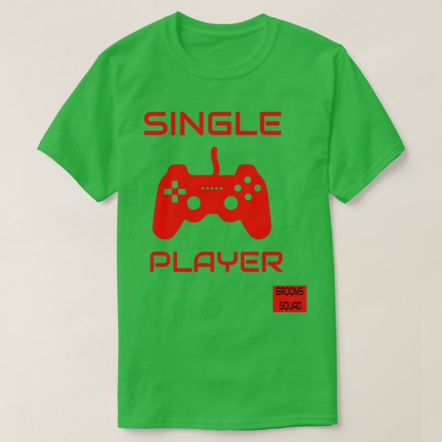 Funny Single Player Grooms Squad Bachelor Retro G T Shirt (Design framsida)