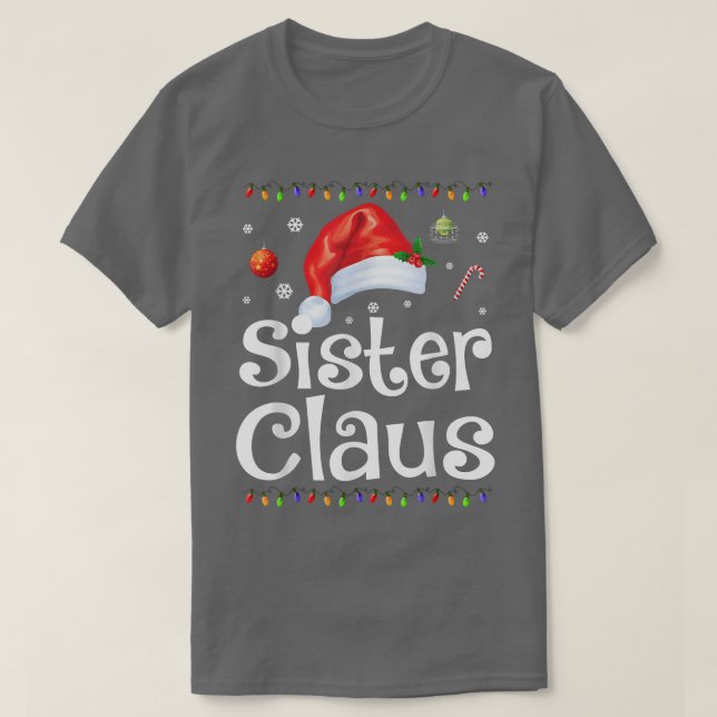 Funny Sister Claus jul Pajamas Santa Gift T Shirt (Design framsida)
