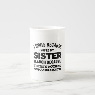 Funny Sister Mug – “I Smile Because You’re My Sist Benporslin Mugg