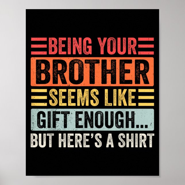 Funny Sister Sarcastic Sibling Humor Quote From Br Poster (Framsidan)