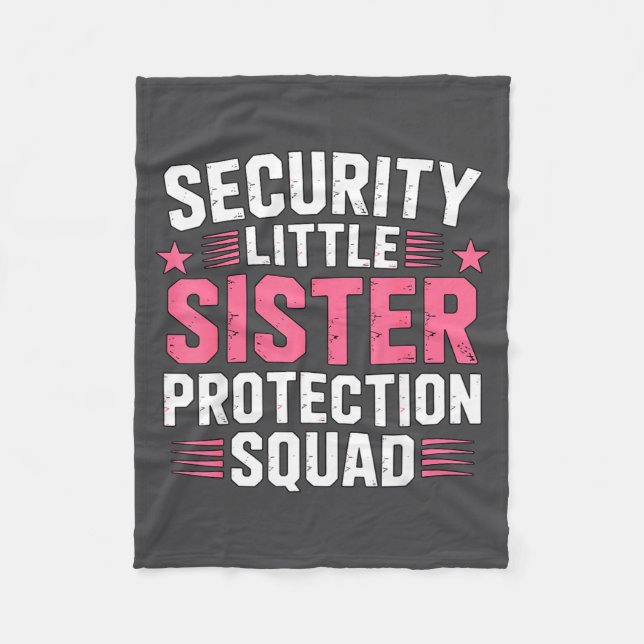 Funny Sister Security Little Protection Squad Fleecefilt (Framsidan)