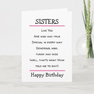 Funny Sisters Cheeky Dikt Birthday Card Kort