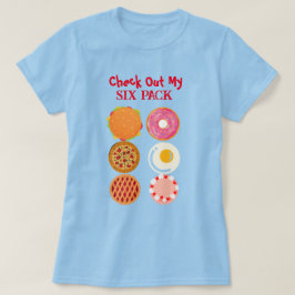Funny Six Pack T-Shirt