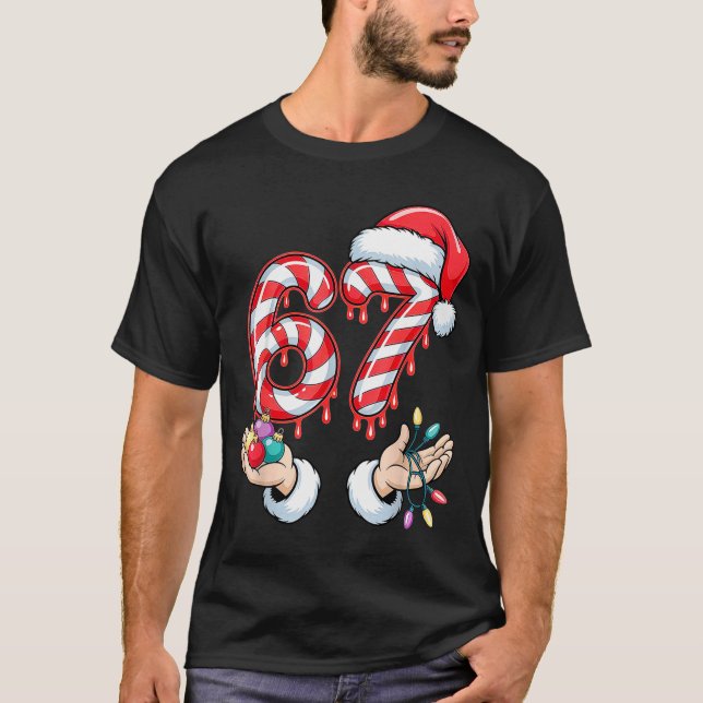 Funny Six Seven 67 Christmas Candy Cane Festive Ho T Shirt (Framsida)