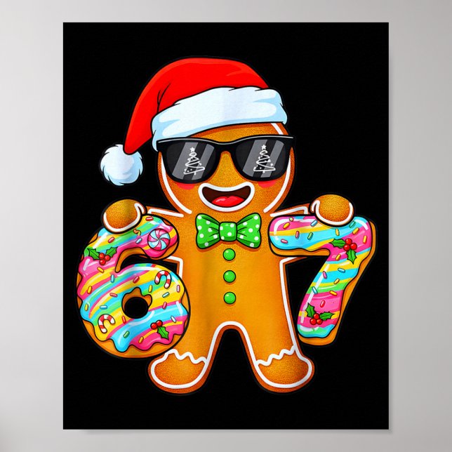 Funny Six Seven 67 Gingerbread Christmas Boys Xmas Poster (Framsidan)