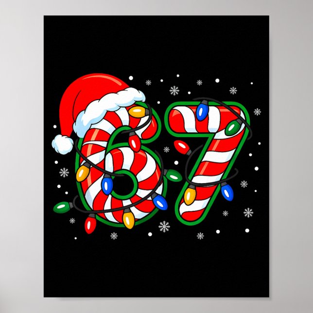 Funny Six Seven 67 Meme 6 7 Christmas Candy Cane B Poster (Framsidan)