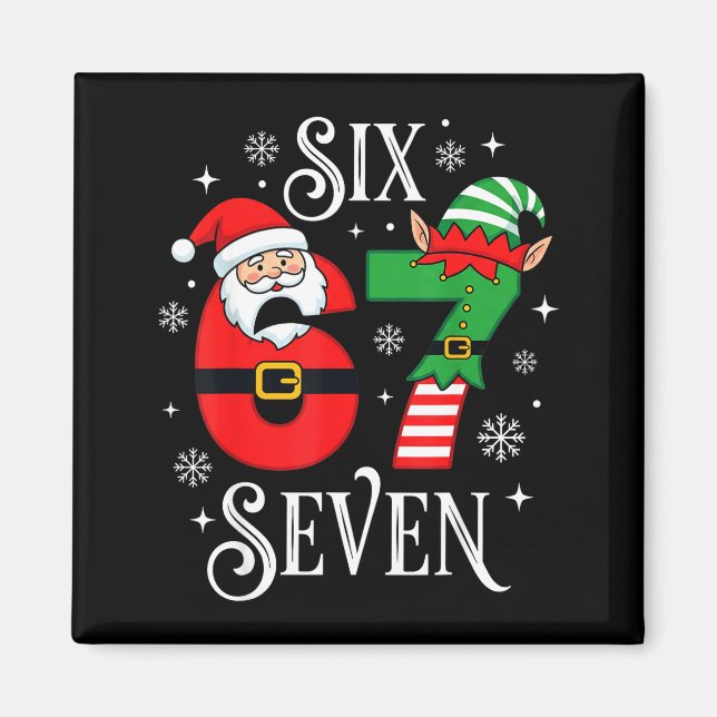 Funny Six Seven 67 Meme 6 7 Elf Santa Christmas Pa Magnet (Framsidan)