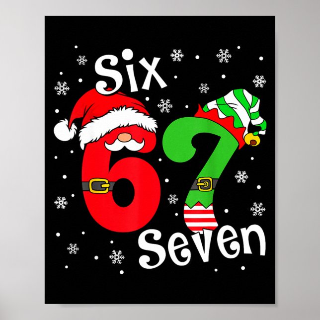 Funny Six Seven 67 Meme 6 7 Elf Santa Christmas Pa Poster (Framsidan)
