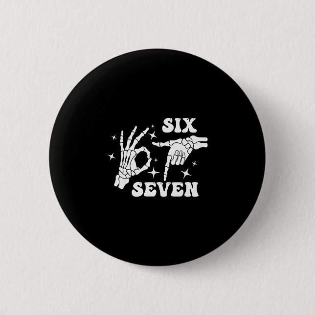 Funny Six Seven 67 Meme Gen Alpha Skeleton Hands  Knapp (Framsida)
