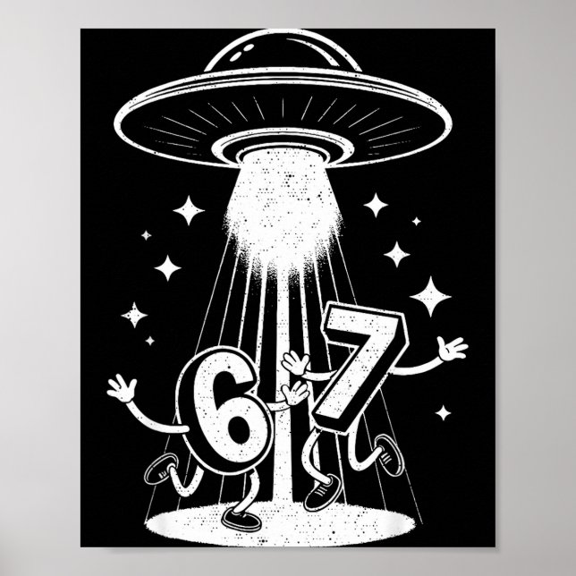 Funny Six Seven 67 Meme Internet Meme Ufo Gen Alph Poster (Framsidan)