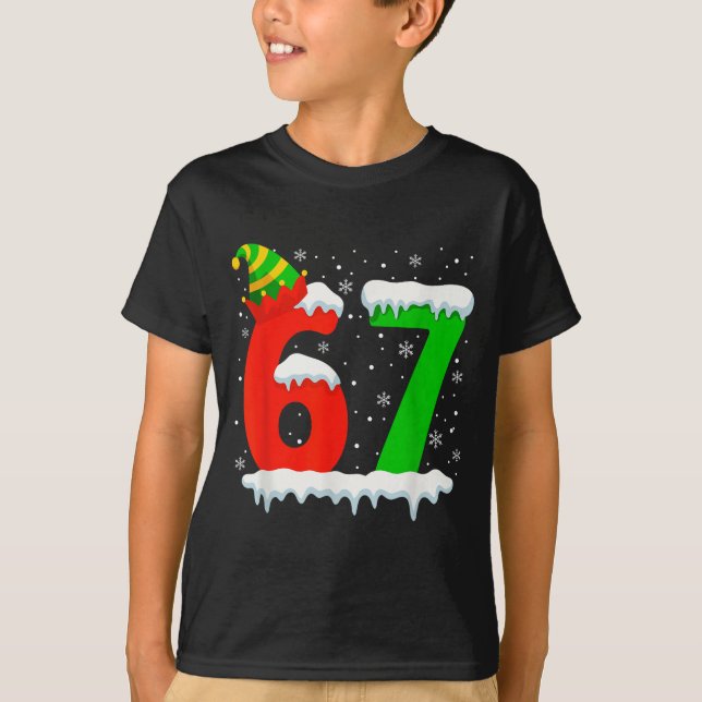 Funny Six Seven 67 Meme Saying 6 7 Elf Christmas T T Shirt (Framsida)