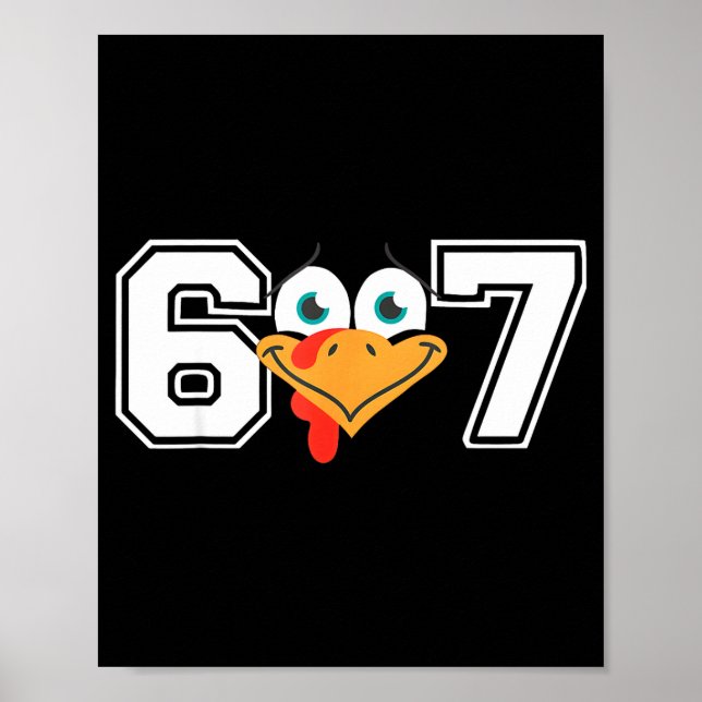 Funny Six Seven 67 Turkey Face Thanksgiving Matchi Poster (Framsidan)