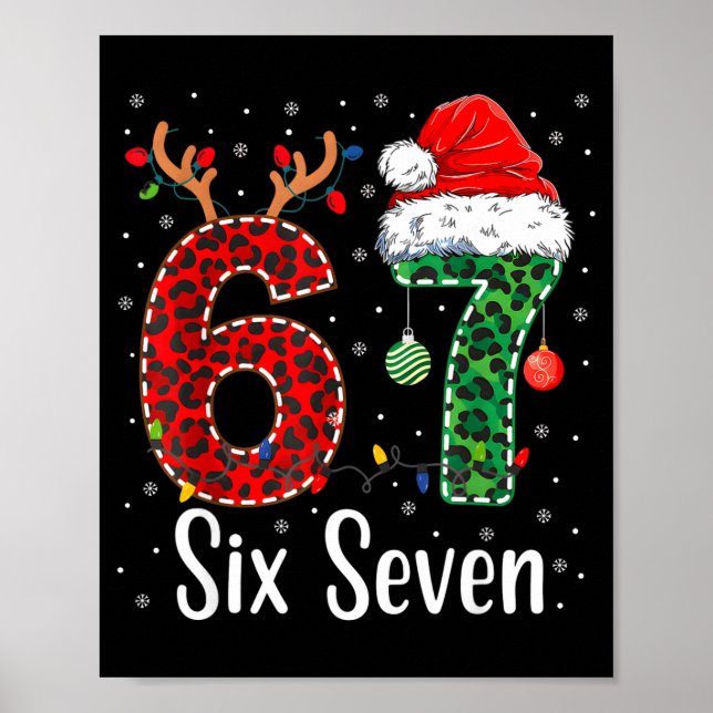 Funny Six Seven 6 7 Meme 67 Christmas Leopard Xmas Poster (Framsidan)