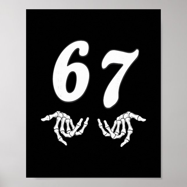 Funny Six Seven 6 7 Meme 67 Skeleton Hand Hallowee Poster (Framsidan)