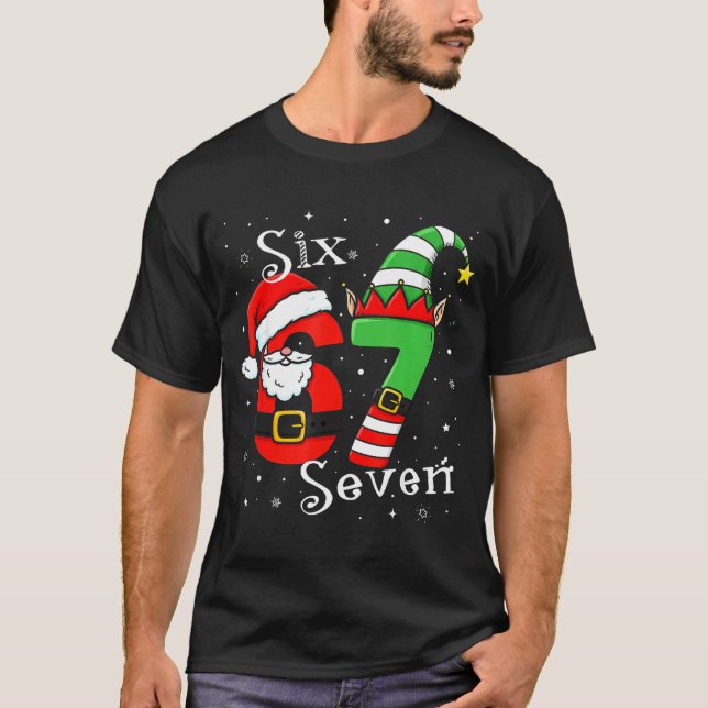 Funny Six Seven 6 7 Meme Christmas Santa Elf Numbe T Shirt (Framsida)