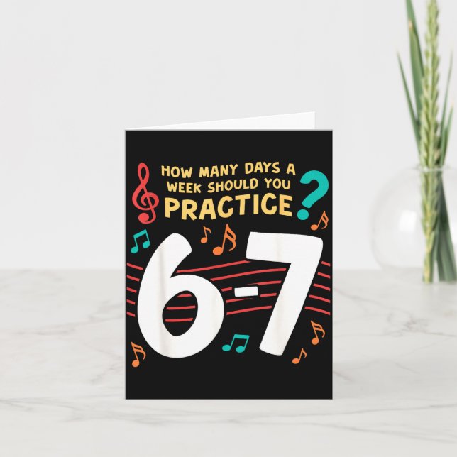 Funny Six Seven 6 7 Meme For Music Teacher  Kort (Framsida)