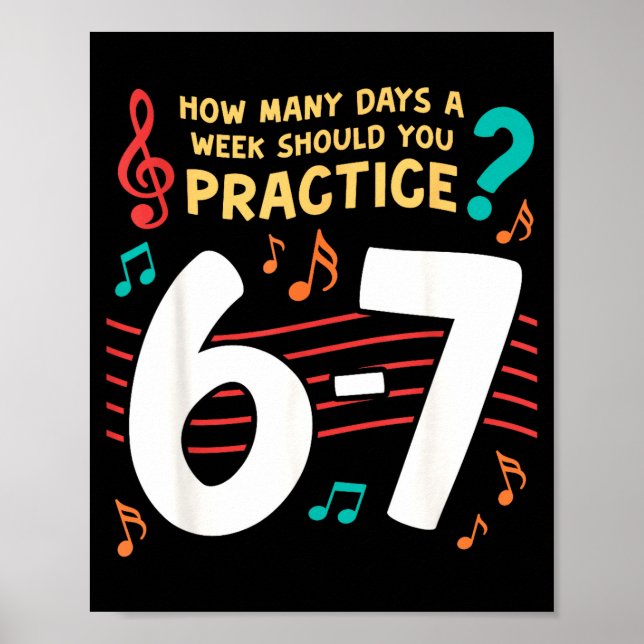 Funny Six Seven 6 7 Meme For Music Teacher  Poster (Framsidan)
