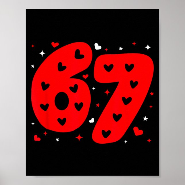 Funny Six Seven 6 7 Meme Gen Alpha Slang 6 7 Valen Poster (Framsidan)
