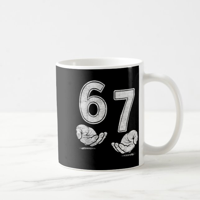 Funny Six Seven 6 7 Meme Shirt 6 7 Hands  Kaffemugg (Höger)