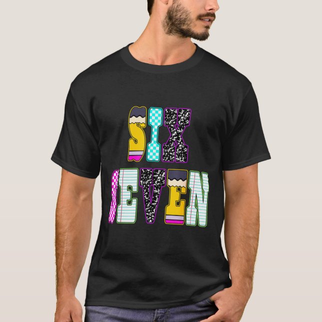 Funny Six Seven 6 7 Meme Teacher Design For Men Wo T Shirt (Framsida)