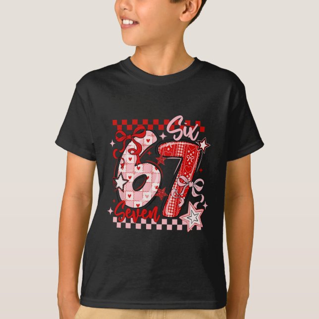 Funny Six Seven 6 7 Meme Valentine Girl  T Shirt (Framsida)