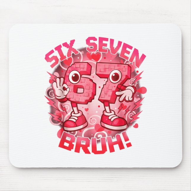 Funny Six Seven Bruh 67 Brainrot Meme Valentine's  Musmatta (Framsidan)