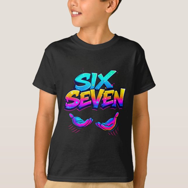 Funny Six Seven Design Graphic 67 6 7 Meme Hands G T Shirt (Framsida)
