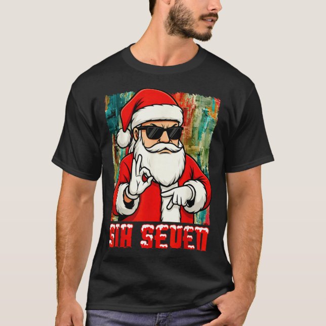 Funny Six Seven Meme Christmas Cool Santa Saying 6 T Shirt (Framsida)