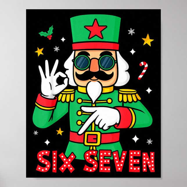Funny Six Seven Meme Christmas Nutcracker Saying 6 Poster (Framsidan)