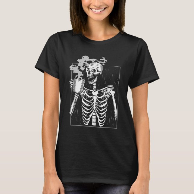 Funny Skeleton Drinking Coffee Caffeine Älskare Co T Shirt (Framsida)