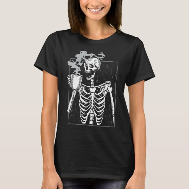 Funny Skeleton Drinking Coffee Caffeine Älskare Co T Shirt (Framsida)