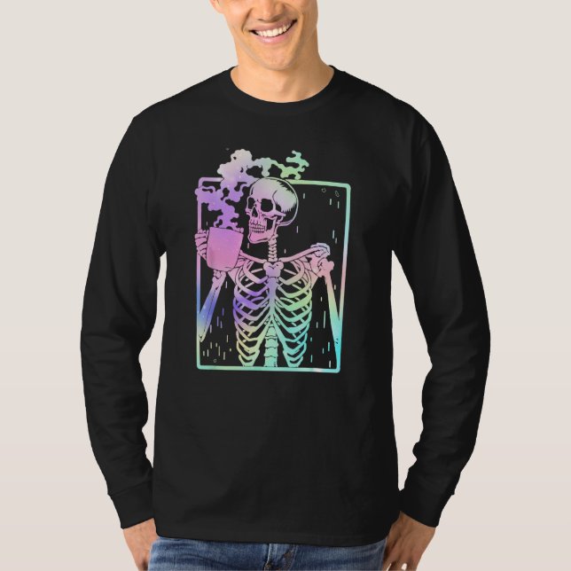 Funny Skeleton Drinking Coffee Caffeine   Coffee B T Shirt (Framsida)