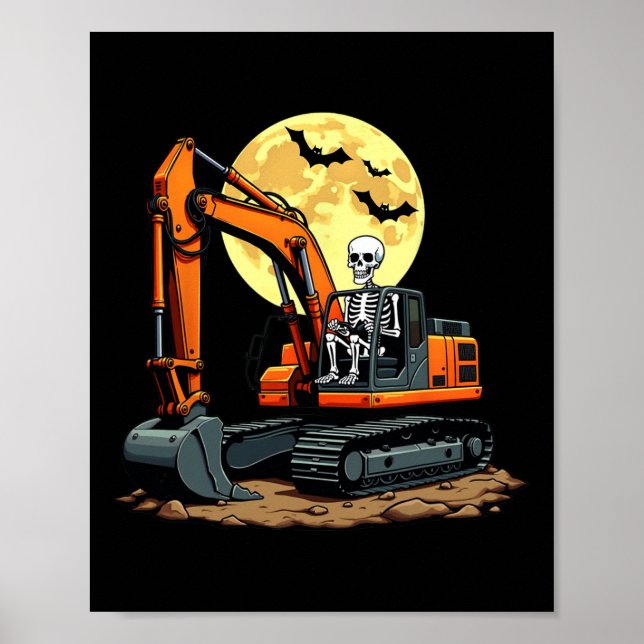 Funny Skeleton Driving Excavator Halloween Constru Poster (Framsidan)