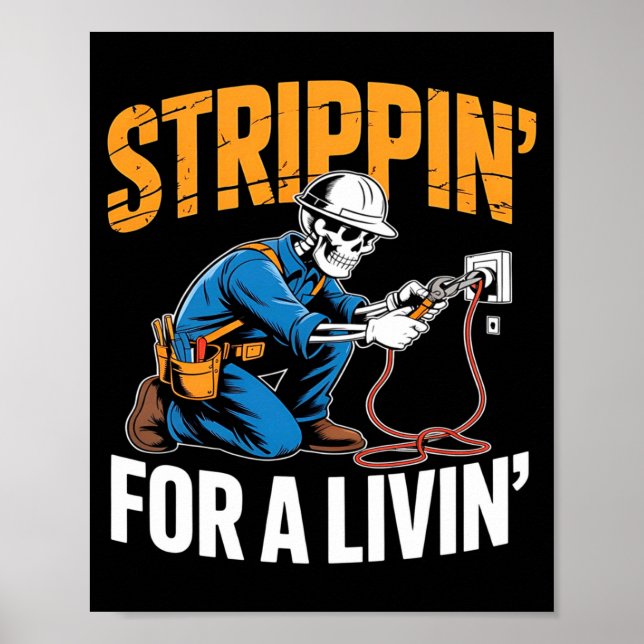 Funny Skeleton Electrician N For A Livin Long Slee Poster (Framsidan)