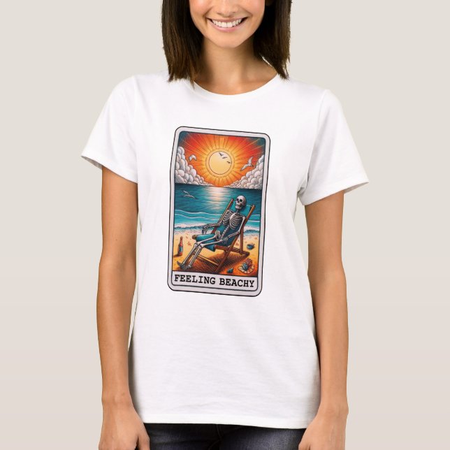 Funny Skeleton Feeling Beachy Tarot T Shirt (Framsida)