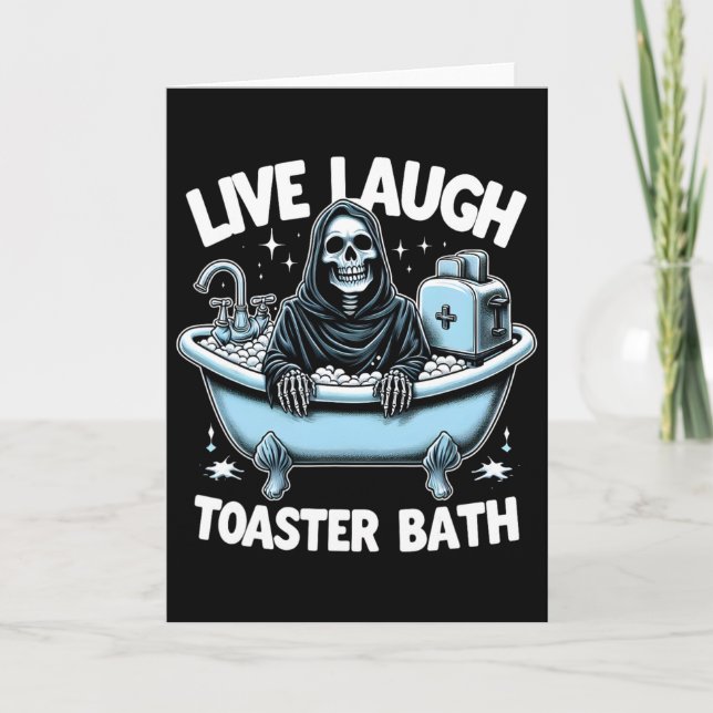 Funny Skeleton Halloween Live Laugh Toaster Th Des Kort (Framsida)