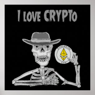 Funny Skeleton I kärlek Crypto Ether Cryptocurrenc Poster