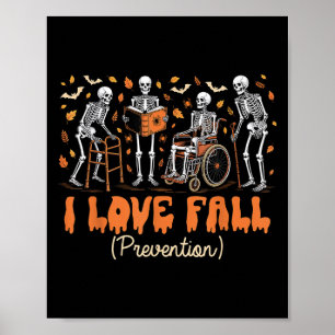 Funny Skeleton I Kärlek Fall Prevention Fall Physi Poster