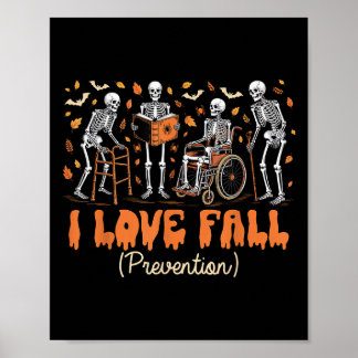 Funny Skeleton I Kärlek Fall Prevention Fall Physi Poster