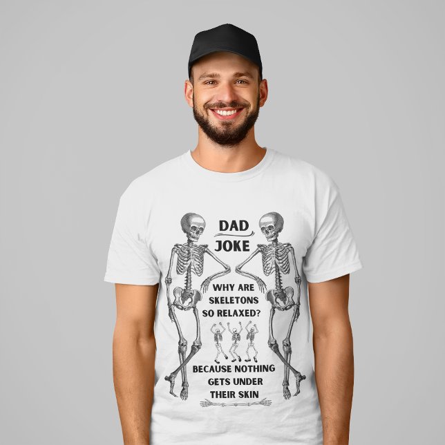Funny Skeleton "Pappa Joke" T-Shirt (Vita alternat (Skapare uppladdad)
