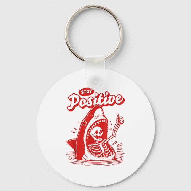 Funny Skeleton Stay Sitive Shark Beach Motivationa Nyckelring (Framsida)