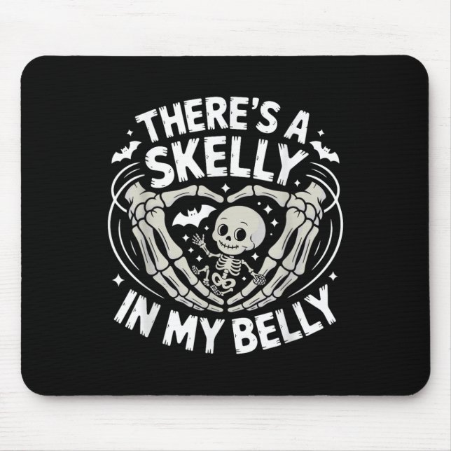 Funny Skeleton There's Skelly In My Belly Pregnant Musmatta (Framsidan)