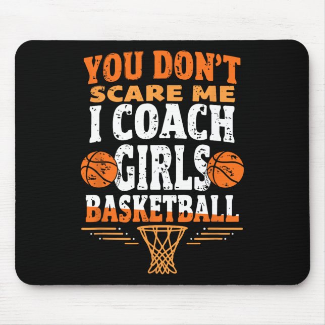Funny Sketll Coach You Don't Scare Me I Coach Girl Musmatta (Framsidan)