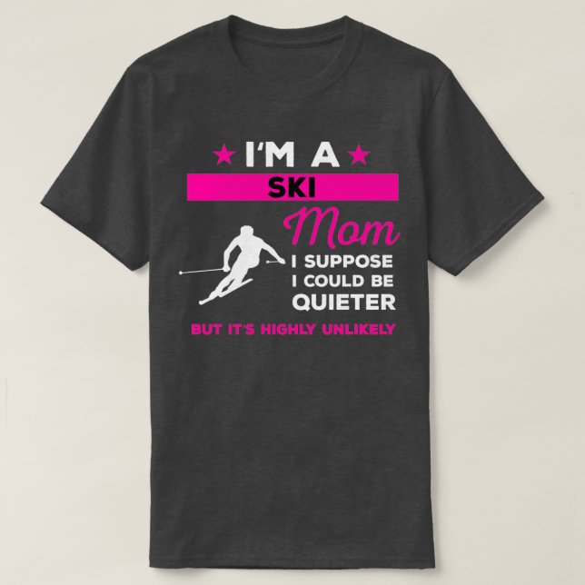 Funny Ski Mamma Gift T Shirt (Design framsida)